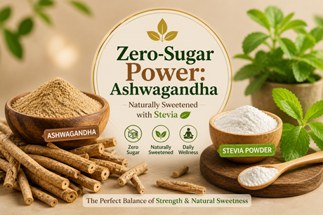 Zero-Sugar Power: Ashwagandha Naturally Sweetened with Stevia